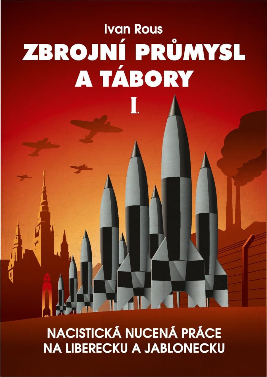 Pohřbívání v lesích, přesuny lidí i výroby. Nová kniha mapuje válečný ...