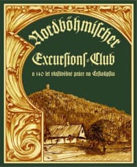 Nordböhmischer Excursions-Club a 140 let vlastivědné práce na Českolipsku
