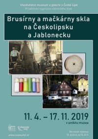 Českolipské muzeum pořádá výstavu o brusírnách a mačkárnách skla 